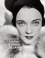 Jacqueline Delubac, le choix de la modernité, Ridon, Lam, Picasso, Bacon