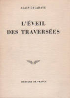 L'éveil des traversées