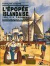 L'épopée islandaise (1880, 1880-1914