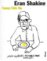 Eran Shakine Sunny Side Up /anglais