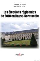 Les élections régionales de 2010 en Basse-Normandie