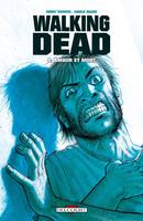 Walking dead, 4, Amour et mort, Amour et Mort