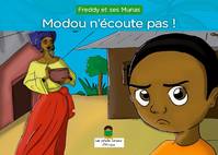 Modou n'écoute pas !, Les petits curieux d'Afrique