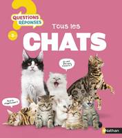 Tous les chats - Questions/Réponses - Dès 5 ans - Livre numérique