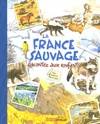 LA FRANCE SAUVAGE RACONTEE AUX ENFANTS