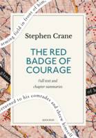 The Red Badge of Courage: A Quick Read edition, An Episode of the American Civil War