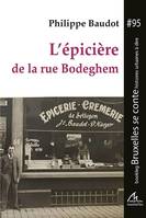 L'épicière de la rue Bodeghem