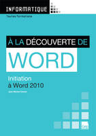 À la découverte de Word