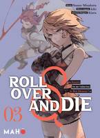 3, Roll Over and die T03