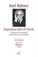 Oeuvres / Karl Rahner, 22, Dogmatique après le concile, Fondement de la théologie, doctrine de dieu et christologie