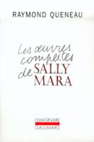 Les Œuvres complètes de Sally Mara