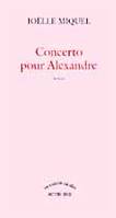 Concerto pour Alexandre, roman