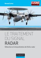 Le traitement du signal radar - Détection et interprétation de l'écho radar, Détection et interprétation de l'écho radar