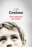 Une enfance de Jésus, Roman