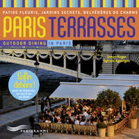 Paris terrasses, Patios fleuris, jardins secrets, rooftops de charme