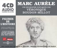 MARC AURELE - UNE BIOGRAPHIE EXPLIQUEE