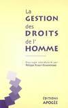 La gestion des droits de l'homme, déconstruction des politiques de responsabilité sociale des entreprises