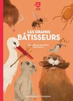 Les grands bâtisseurs