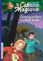 La cabane magique, Tome 56, Camping périlleux à la belle étoile