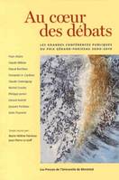 Au coeur des débats, Les grandes conférences publiques du prix Gérard-Parizeau 2000-2010