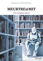 Meurtre@MIT, Un campus novel