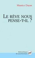 Reve nous pense-t-il ? (Le)