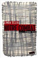 Beaux livres Notre combat