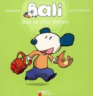 6, Bali va chez Nanou