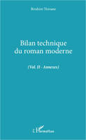 Vol. II, Annexes, Bilan technique du roman moderne, (Vol. II - Annexes)