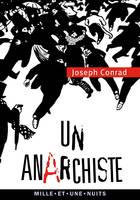 Un anarchiste, un conte désespéré