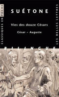 Vies des douze Césars, César, Auguste, César