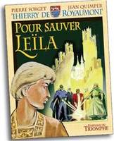 5, Pour sauver Leïla - Thierry de Royaumont BD