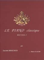 Le Piano classique Vol.2