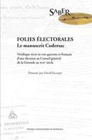 Folies électorales, Le manuscrit de codersac