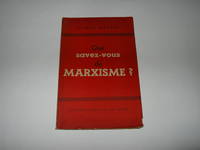 QUE SAVEZ VOUS DU MARXISME ?