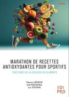 Marathon de recettes antioxydantes pour sportifs, Tirez parti de la couleur des aliments