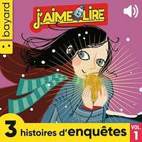 J'aime Lire, 3 histoires d'enquête, Vol. 1