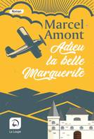 Adieu la belle Marguerite