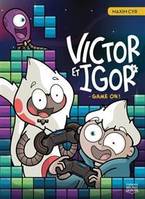 VICTOR ET IGOR V 03 GAME ON !