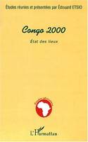 CONGO 2000, État des lieux