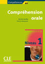 Compréhension orale, Niveau 1