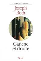 Gauche et Droite, roman