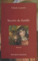 SECRETS DE FAMILLE, roman