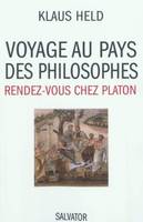 Voyage au pays des philosophes, Rendez-vous chez Platon