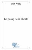 Le poing de la liberté