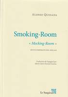 SMOKING-ROOM, mocking-room: Petits portraits des Anglais, MOCKING-ROOM