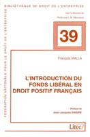 introduction du fonds liberal en droit positif francais