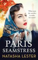 The Paris Seamstress, Transporting, Twisting, the Most Heartbreaking Novel You'll Read This Year