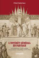 L’intérêt général en partage, La reconnaissance d’utilité publique des associations en République, 1870-1914