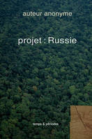 PROJET : RUSSIE (RELIE)